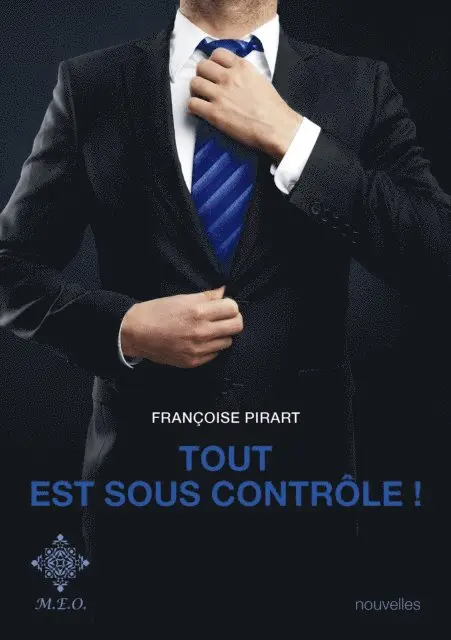 Francoise Pirart - Tout est sous contrôle, E-bok. Tillgänglighet: Lägg i varukorg