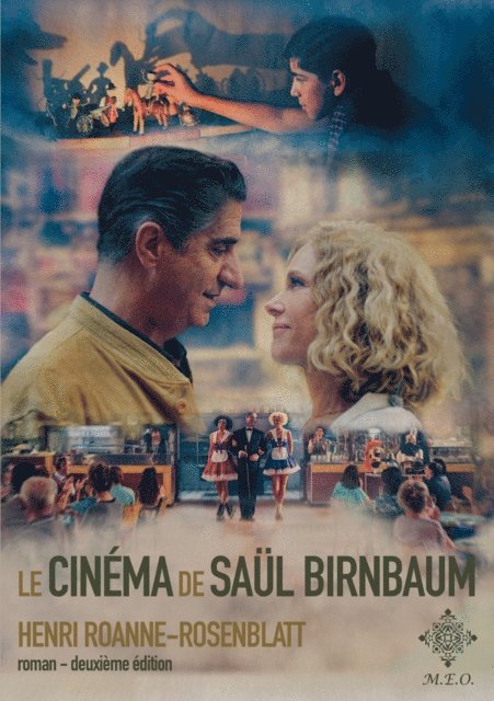 Henri Roanne-rosenblatt - Le cinéma de Saül Birnbaum, E-bok