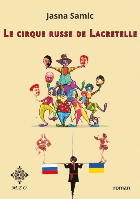 Jasna Samic - Le cirque russe de Lacretelle, E-bok