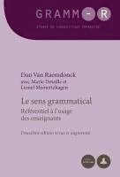 Dan Van Raemdonck, Marie Detaille, Lionel Meinertzhagen, Dan Van Raemdonck - Le Sens Grammatical, Häftad