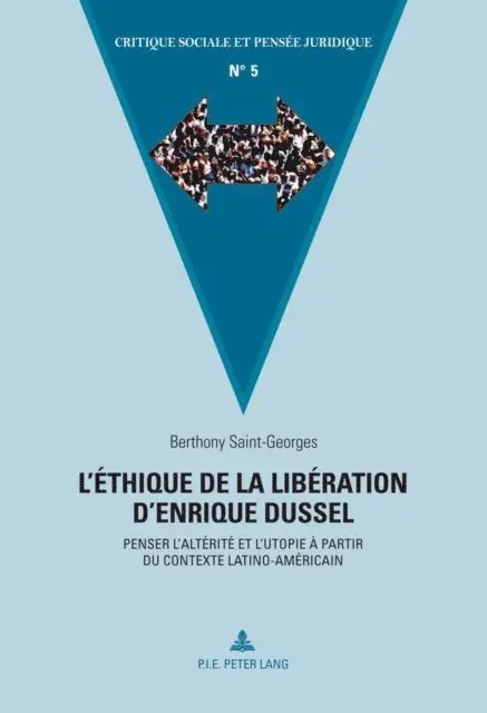 Saint-Georges Berthony Saint-Georges - L’éthique de la libération d’Enrique Dussel, E-bok. Tillgänglighet: Lägg i varukorg