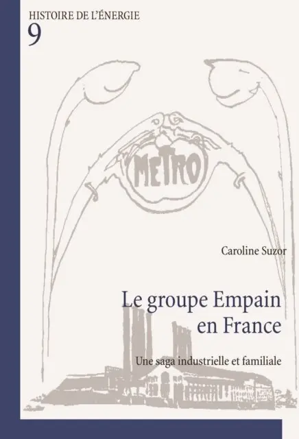 Suzor Caroline Suzor - Le groupe Empain en France, E-bok. Tillgänglighet: Lägg i varukorg