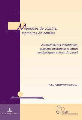 Tanguy De Wilde D'Estmael, Olha Ostriitchouk - Mémoires de Conflits, Mémoires En Conflits, Häftad