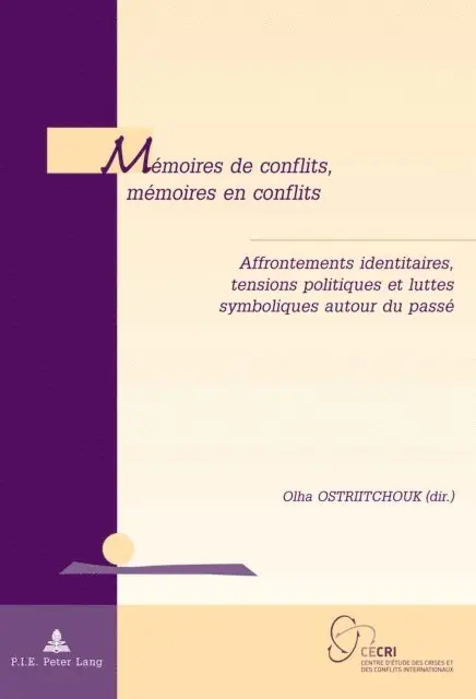 Ostriitchouk Olha Ostriitchouk - Mémoires de conflits, mémoires en conflits, E-bok. Tillgänglighet: Lägg i varukorg