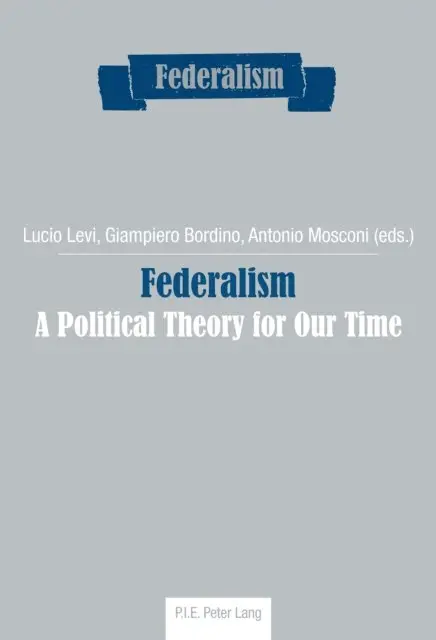 Mosconi Antonio Mosconi, Bordino Giampiero Bordino, Levi Lucio Levi - Federalism, E-bok. Tillgänglighet: Lägg i varukorg