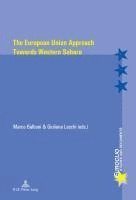 Giuliana Laschi, Marco Balboni - European Union Approach Towards Western Sahara, Häftad