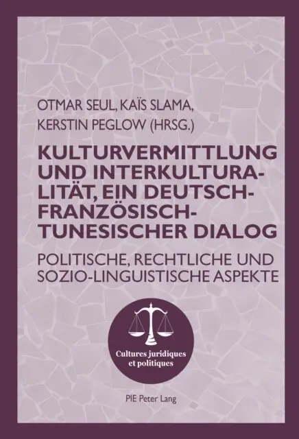 Peglow Kerstin Peglow, Slama Kais Slama, Seul Otmar Seul - Kulturvermittlung und Interkulturalitaet, ein Deutsch-Franzoesisch-Tunesischer Dialog, E-bok. Tillgänglighet: Lägg i varukorg