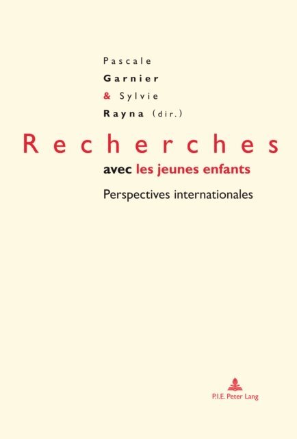 Rayna Sylvie Rayna, Garnier Pascale Garnier - Recherches avec les jeunes enfants, E-bok