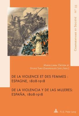 Marie-Linda Ortega, Sylvie Turc-Zinopoulos - de la Violence Et Des Femmes / de la Violencia Y de Las Mujeres, Häftad