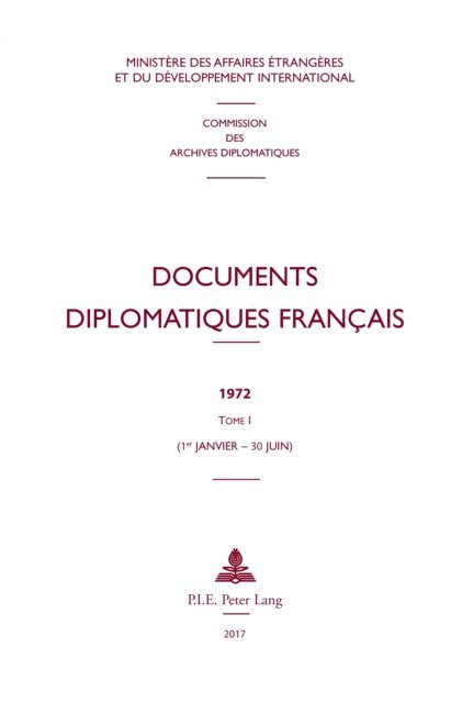 Ministere des Affaires etrangeres - Documents diplomatiques français, E-bok