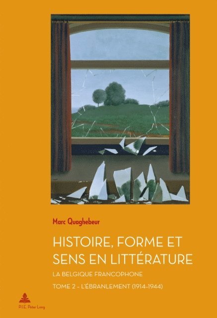 Quaghebeur Marc Quaghebeur - Histoire, Forme et Sens en Littérature, E-bok