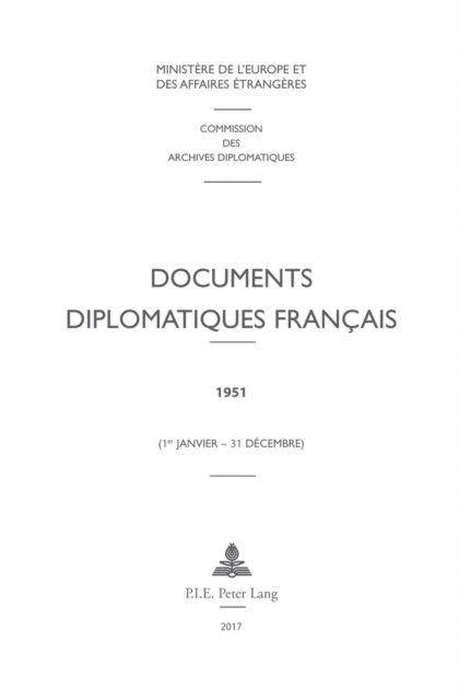 Ministere des Affaires etrangeres - Documents diplomatiques français, E-bok