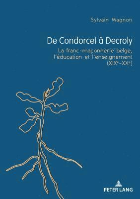 Sylvain Wagnon - de Condorcet À Decroly, Häftad
