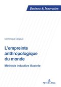 L?empreinte anthropologique du monde