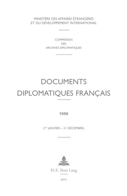 Ministere des Affaires etrangeres - Documents diplomatiques français, E-bok