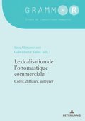 Lexicalisation de l''onomastique commerciale