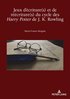 Jeux d''Ã©criture(s) et de rÃ©Ã©criture(s) du cycle des Harry Potter de J. K. Rowling