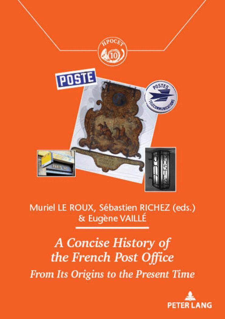 Muriel Le Roux, Sébastien Richez - Concise History of the French Post Office, Häftad