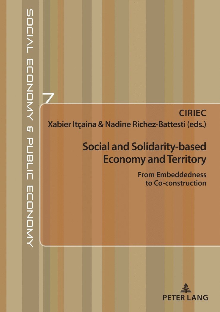 CIRIEC, Xabier Itçaina, Nadine Richez-Battesti - Social and Solidarity-based Economy and Territory, Häftad