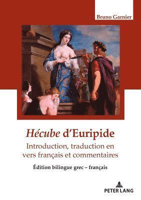 Bruno Garnier - Hécube d'Euripide, traduction en vers, Häftad. Tillgänglighet: Lägg i varukorg