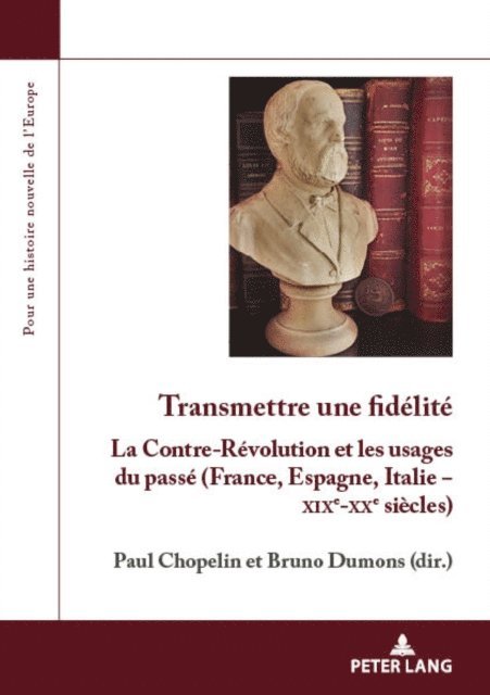 Chopelin Paul Chopelin, Dumons Bruno Dumons - Transmettre une fidélité, E-bok