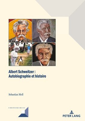 Sebastian Moll, Michel Grunewald - Albert Schweitzer, Häftad