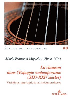 Henri Vanhulst, Marie Franco, Miguel Olmos - chanson dans l'Espagne contemporaine (XIXe-XXIe siècles), Häftad. Tillgänglighet: Lägg i varukorg
