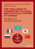 challenge of change for the legal and political systems of Eurasia