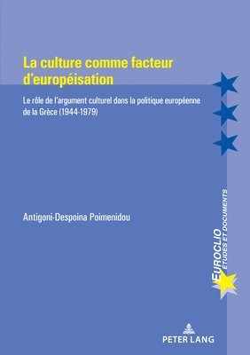 Antigoni-Despoina Poimenidou - culture comme facteur d'européisation, Häftad. Tillgänglighet: Lägg i varukorg