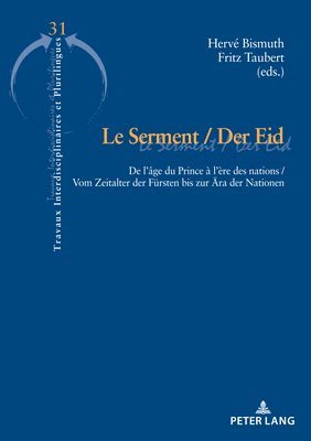 Hervé Bismuth, Fritz Taubert - Le Serment / Der Eid, Häftad