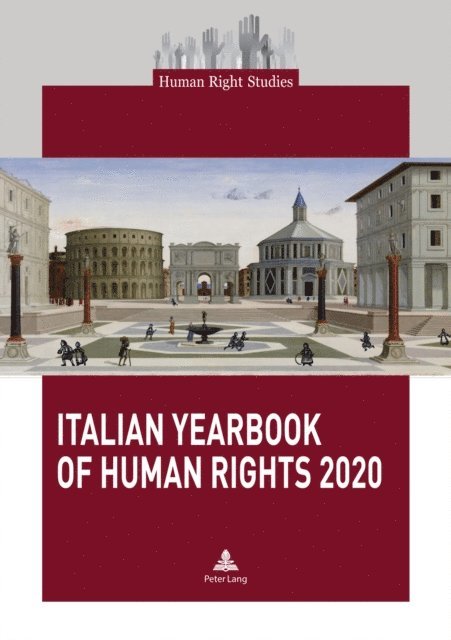 Centro di Ateneo per i Diritti Umani - Italian Yearbook of Human Rights 2020, E-bok