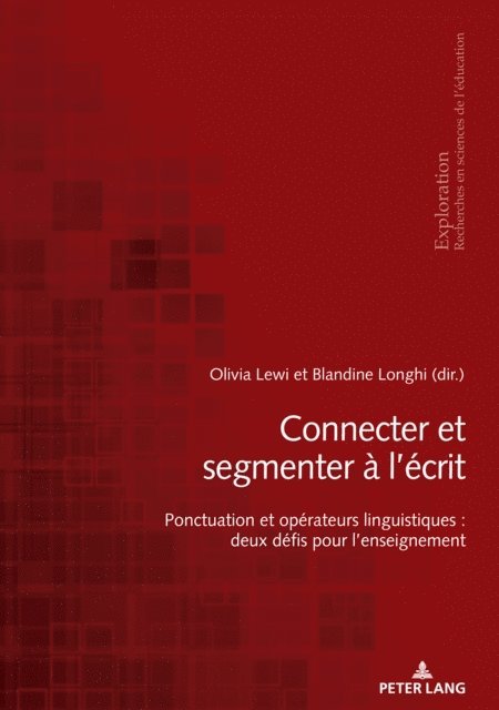 Longhi Blandine Longhi, Lewi Olivia Lewi - Connecter et segmenter à l’écrit, E-bok. Tillgänglighet: Lägg i varukorg
