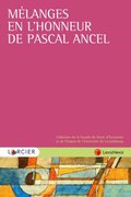 Melanges en l'honneur de Pascal Ancel