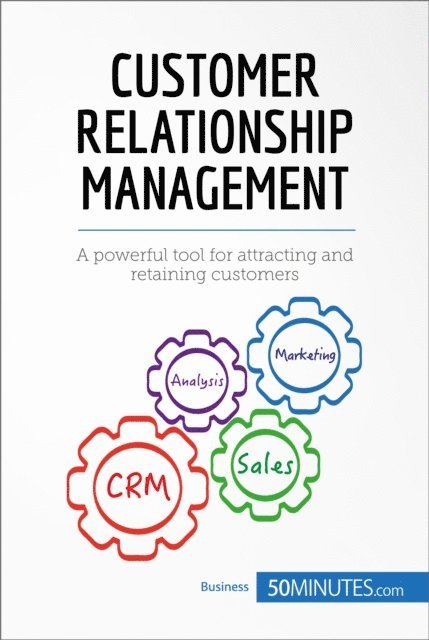 50minutes - Customer Relationship Management, E-bok