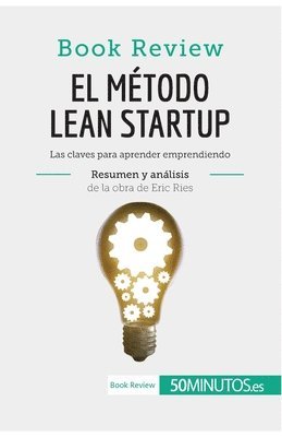 50minutos - método Lean Startup de Eric Ries (Book Review), Häftad