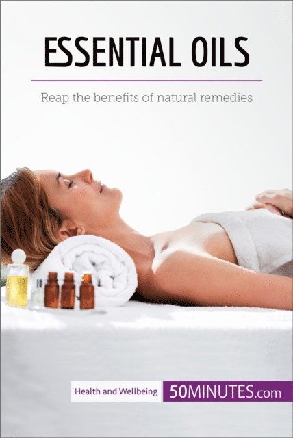 50Minutes - Essential Oils, E-bok