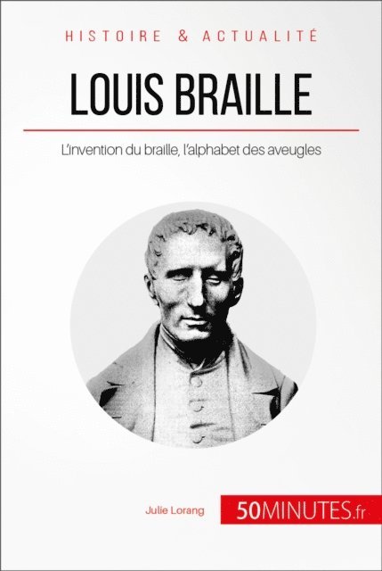Julie Lorang - Louis Braille, E-bok