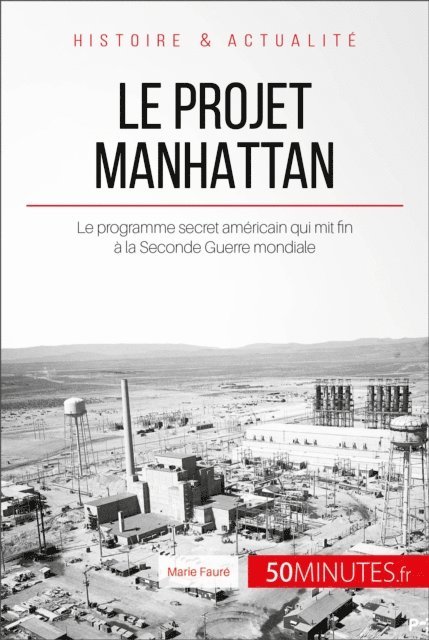 50minutes, Marie Faure - Le projet Manhattan, E-bok