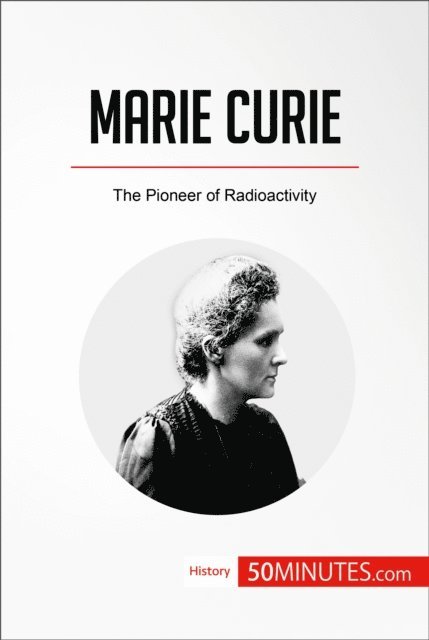 50minutes - Marie Curie, E-bok