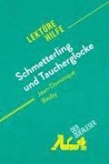 Schmetterling und Taucherglocke von Jean-Dominique Bauby (Lektürehilfe)