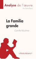 La Familia grande de Camille Kouchner (Analyse de l'A uvre)