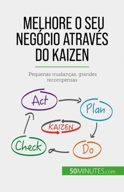 Antoine Delers - Melhore o seu negócio através do Kaizen, E-bok