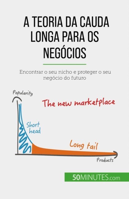 Ariane de Saeger - A teoria da cauda longa para os negócios, E-bok