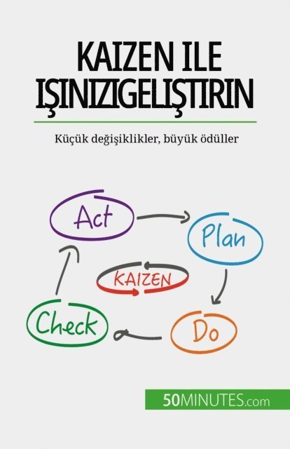 Antoine Delers - Kaizen ile işinizi geliştirin, E-bok
