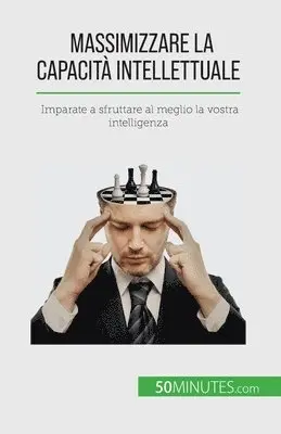 Maïllys Charlier - Massimizzare la capacità intellettuale, Häftad. Tillgänglighet: Lägg i varukorg