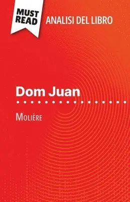 Lucile Lhoste - Dom Juan di Molière (Analisi del libro), Häftad. Tillgänglighet: Lägg i varukorg