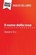 nome della rosa di Umberto Eco (Analisi del libro)