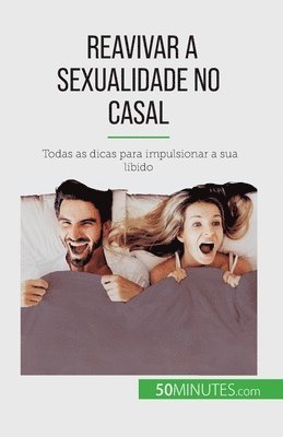 Laura Regaglia - Reavivar a sexualidade no casal, Häftad