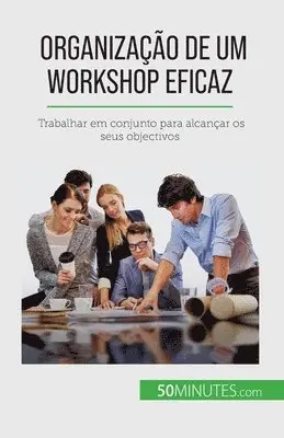 Maïllys Charlier - Organização de um workshop eficaz, Häftad. Tillgänglighet: Lägg i varukorg