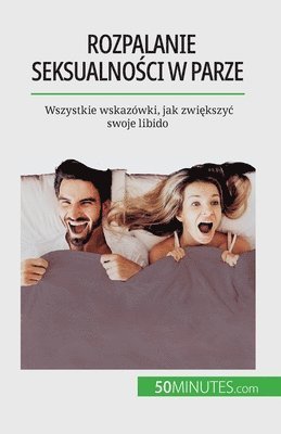 Laura Regaglia - Rozpalanie seksualności w parze, Häftad